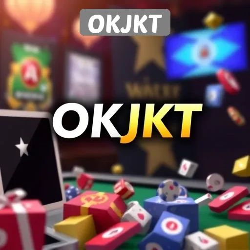 Kelebihan Memilih OKJKT untuk Permainan Online